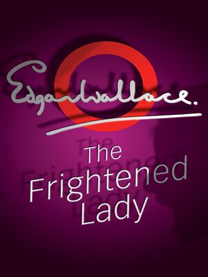 cover image of The Frightened Lady